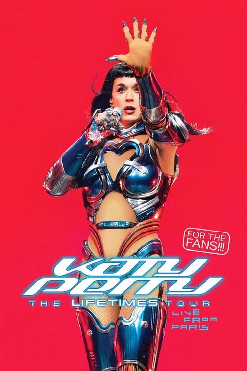 Katy Perry: The Lifetimes Tour – Live from Paris